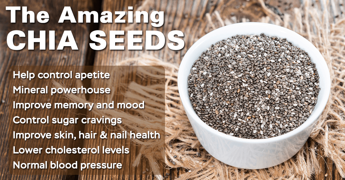 Health Benefits of Chia Seeds •