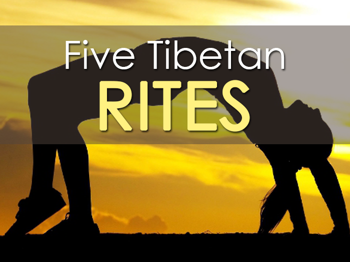 5 Tibetan Rituals Weight Loss